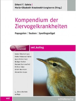 Kaleta_Krautwald - Kompendium der Ziervogelkrankheiten